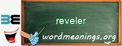 WordMeaning blackboard for reveler